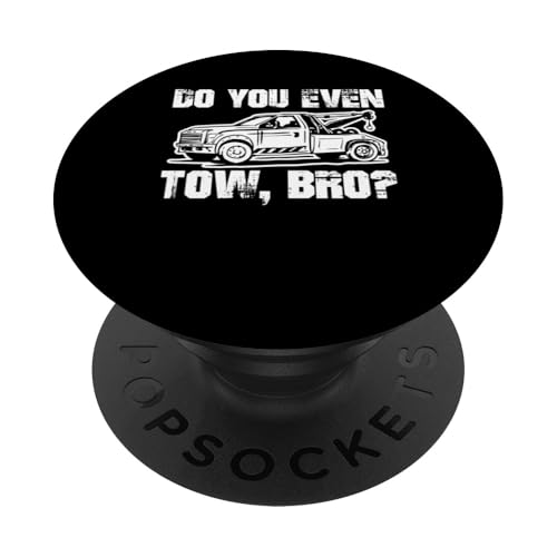 Do You Even Tow, Bro? Tow Truck Driver PopSockets Klebender PopGrip Do You Even Tow, Bro? Tow Truck Driver PopSockets Klebender PopGrip von Abschleppdienst Abschleppfahrer Designs