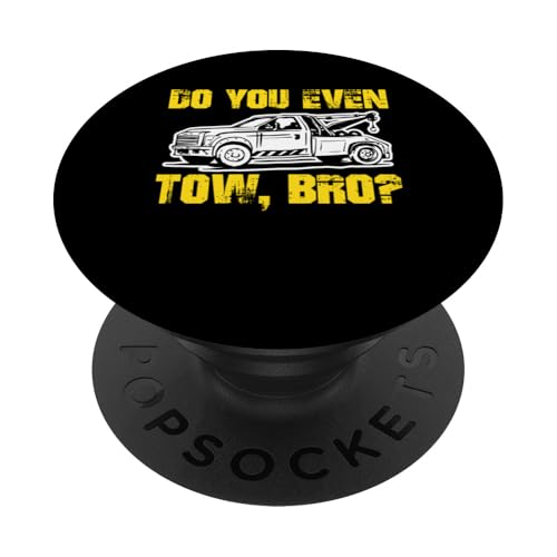 Do You Even Tow, Bro? Tow Truck Driver PopSockets Klebender PopGrip Do You Even Tow, Bro? Tow Truck Driver PopSockets Klebender PopGrip von Abschleppdienst Abschleppfahrer Designs