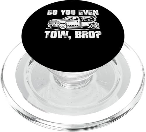 Do You Even Tow, Bro? Tow Truck Driver PopSockets PopGrip für MagSafe Do You Even Tow, Bro? Tow Truck Driver PopSockets PopGrip für MagSafe von Abschleppdienst Abschleppfahrer Designs