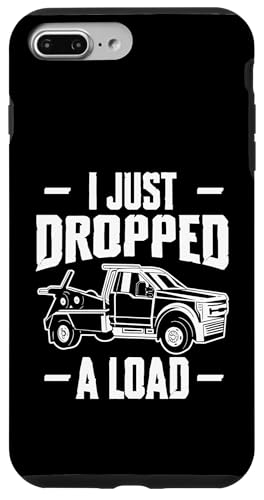 I Just Dropped A Load Tow Truck Driver Hülle für iPhone 7 Plus/8 Plus I Just Dropped A Load Tow Truck Driver Hülle für iPhone 7 Plus/8 Plus von Abschleppdienst Abschleppfahrer Designs
