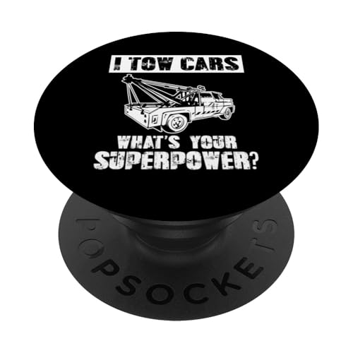 I Tow Cars Whats Your Superpower? Tow Truck Driver PopSockets Klebender PopGrip I Tow Cars Whats Your Superpower? Tow Truck Driver PopSockets Klebender PopGrip von Abschleppdienst Abschleppfahrer Designs