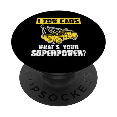I Tow Cars Whats Your Superpower? Tow Truck Driver PopSockets Klebender PopGrip I Tow Cars Whats Your Superpower? Tow Truck Driver PopSockets Klebender PopGrip von Abschleppdienst Abschleppfahrer Designs