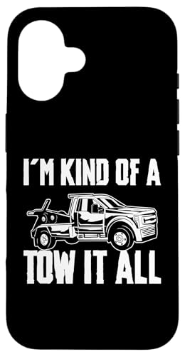 Im Kind Of A Tow It All Tow Truck Driver Hülle für iPhone 16 Im Kind Of A Tow It All Tow Truck Driver Hülle für iPhone 16 von Abschleppdienst Abschleppfahrer Designs