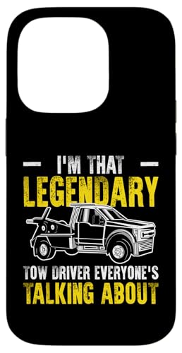 Im That Legendary Tow Truck Driver Hülle für iPhone 14 Pro Im That Legendary Tow Truck Driver Hülle für iPhone 14 Pro von Abschleppdienst Abschleppfahrer Designs