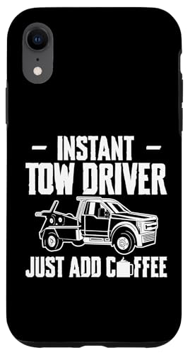 Instant Tow Driver Just Add Coffee Tow Truck Driver Hülle für iPhone XR Instant Tow Driver Just Add Coffee Tow Truck Driver Hülle für iPhone XR von Abschleppdienst Abschleppfahrer Designs