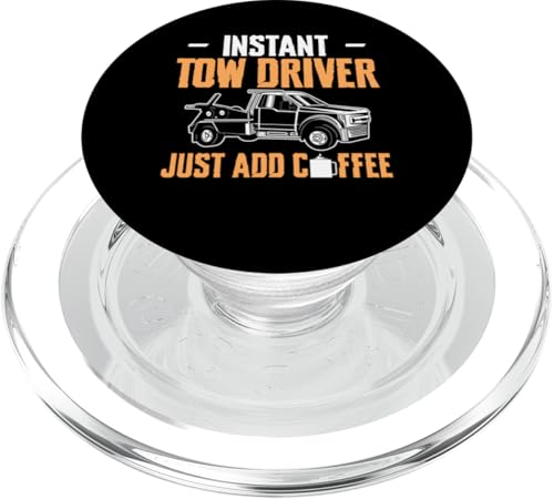 Instant Tow Driver Just Add Coffee Tow Truck Driver PopSockets PopGrip für MagSafe Instant Tow Driver Just Add Coffee Tow Truck Driver PopSockets PopGrip für MagSafe von Abschleppdienst Abschleppfahrer Designs
