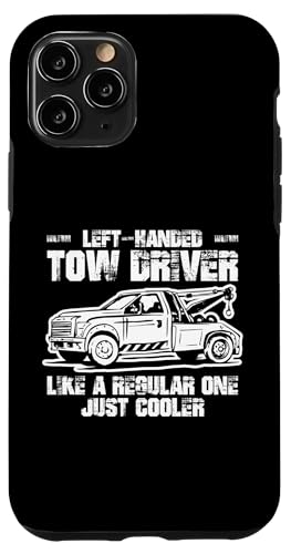 Left Handed Tow Truck Driver Definition Hülle für iPhone 11 Pro Left Handed Tow Truck Driver Definition Hülle für iPhone 11 Pro von Abschleppdienst Abschleppfahrer Designs