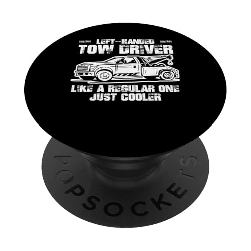 Left Handed Tow Truck Driver Definition PopSockets Klebender PopGrip Left Handed Tow Truck Driver Definition PopSockets Klebender PopGrip von Abschleppdienst Abschleppfahrer Designs