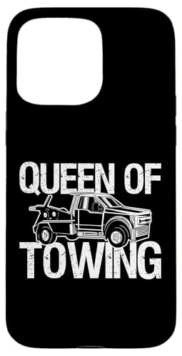 Queen Of Towing Tow Truck Driver Hülle für iPhone 15 Pro Max Queen Of Towing Tow Truck Driver Hülle für iPhone 15 Pro Max von Abschleppdienst Abschleppfahrer Designs