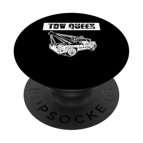 Tow Queen Tow Truck Driver PopSockets Klebender PopGrip Tow Queen Tow Truck Driver PopSockets Klebender PopGrip von Abschleppdienst Abschleppfahrer Designs