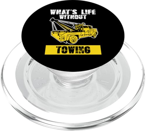 Whats Life Without Towing Tow Truck Driver PopSockets PopGrip für MagSafe Whats Life Without Towing Tow Truck Driver PopSockets PopGrip für MagSafe von Abschleppdienst Abschleppfahrer Designs