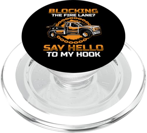 Blocking The Fire Lane? Say Hello To My Hook PopSockets PopGrip für MagSafe Blocking The Fire Lane? Say Hello To My Hook PopSockets PopGrip für MagSafe von Abschleppdienst Designs Abschleppfahrer Idee