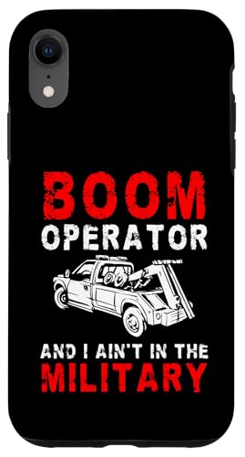 Boom Operator And I Aint In The Military Tow Truck Driver Hülle für iPhone XR Boom Operator And I Aint In The Military Tow Truck Driver Hülle für iPhone XR von Abschleppdienst Designs Abschleppfahrer Idee