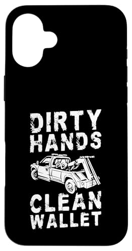 Dirty Hands Clean Wallet Tow Truck Driver Hülle für iPhone 16 Plus Dirty Hands Clean Wallet Tow Truck Driver Hülle für iPhone 16 Plus von Abschleppdienst Designs Abschleppfahrer Idee