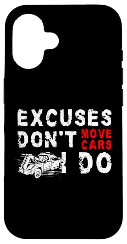 Excuses Dont Move Cars I Do Tow Truck Driver Hülle für iPhone 16 Excuses Dont Move Cars I Do Tow Truck Driver Hülle für iPhone 16 von Abschleppdienst Designs Abschleppfahrer Idee