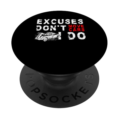 Excuses Dont Move Cars I Do Tow Truck Driver PopSockets Klebender PopGrip Excuses Dont Move Cars I Do Tow Truck Driver PopSockets Klebender PopGrip von Abschleppdienst Designs Abschleppfahrer Idee