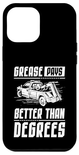 Grease Pays Better Than Degrees Tow Truck Driver Hülle für iPhone 12 Pro Max Grease Pays Better Than Degrees Tow Truck Driver Hülle für iPhone 12 Pro Max von Abschleppdienst Designs Abschleppfahrer Idee
