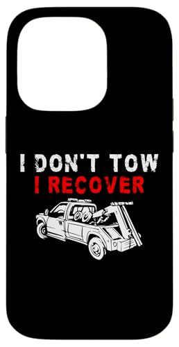 I Dont Tow I Recover Tow Truck Driver Hülle für iPhone 14 Pro I Dont Tow I Recover Tow Truck Driver Hülle für iPhone 14 Pro von Abschleppdienst Designs Abschleppfahrer Idee