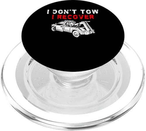 I Dont Tow I Recover Tow Truck Driver PopSockets PopGrip für MagSafe von Abschleppdienst Designs Abschleppfahrer Idee