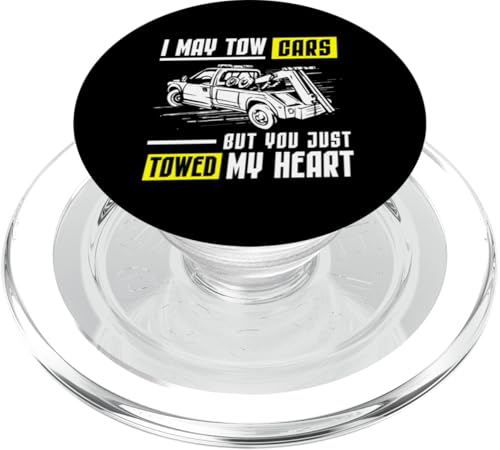 I May Tow Cars But You Just Towed My Heart Tow Truck Driver PopSockets PopGrip für MagSafe von Abschleppdienst Designs Abschleppfahrer Idee