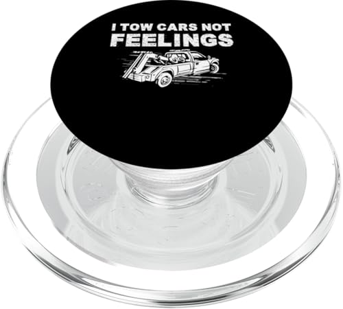 I Tow Cars Not Feelings Tow Truck Driver PopSockets PopGrip für MagSafe von Abschleppdienst Designs Abschleppfahrer Idee