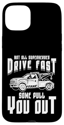 Not All Superheroes Drive Fast Some Pull You Out Hülle für iPhone 15 Plus Not All Superheroes Drive Fast Some Pull You Out Hülle für iPhone 15 Plus von Abschleppdienst Designs Abschleppfahrer Idee