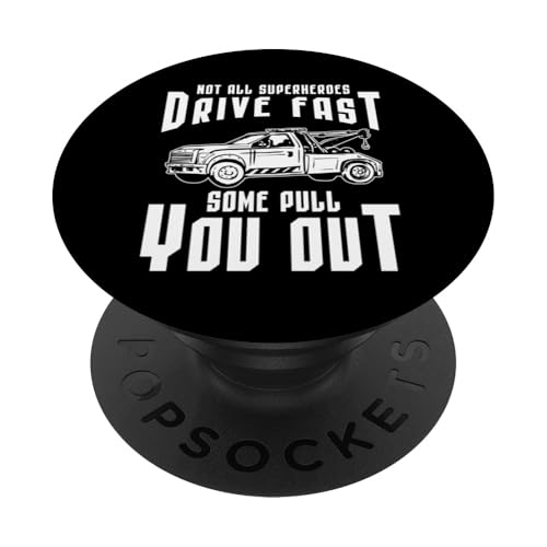 Not All Superheroes Drive Fast Some Pull You Out PopSockets Klebender PopGrip Not All Superheroes Drive Fast Some Pull You Out PopSockets Klebender PopGrip von Abschleppdienst Designs Abschleppfahrer Idee