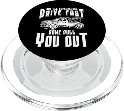 Not All Superheroes Drive Fast Some Pull You Out PopSockets PopGrip für MagSafe von Abschleppdienst Designs Abschleppfahrer Idee
