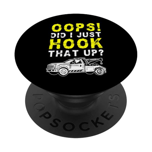 Oops! Did I Just Hook That Up? Tow Truck Driver PopSockets Klebender PopGrip Oops! Did I Just Hook That Up? Tow Truck Driver PopSockets Klebender PopGrip von Abschleppdienst Designs Abschleppfahrer Idee