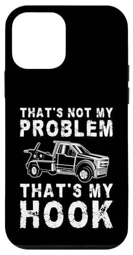 Thats Not My Problem Thats My Hook Tow Truck Driver Hülle für iPhone 12 mini Thats Not My Problem Thats My Hook Tow Truck Driver Hülle für iPhone 12 mini von Abschleppdienst Designs Abschleppfahrer Idee
