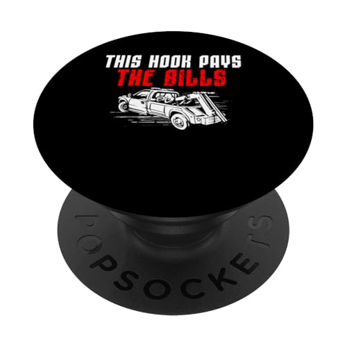 This Hook Pays The Bills Tow Truck Driver PopSockets Klebender PopGrip This Hook Pays The Bills Tow Truck Driver PopSockets Klebender PopGrip von Abschleppdienst Designs Abschleppfahrer Idee