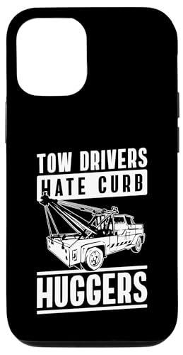Tow Drivers Hate Curb Huggers Tow Truck Driver Hülle für iPhone 12/12 Pro Tow Drivers Hate Curb Huggers Tow Truck Driver Hülle für iPhone 12/12 Pro von Abschleppdienst Designs Abschleppfahrer Idee