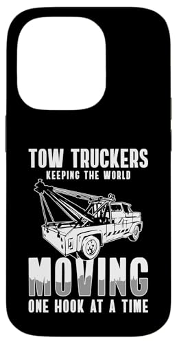 Tow Truckes Keeping The World Moving Tow Truck Driver Hülle für iPhone 14 Pro Tow Truckes Keeping The World Moving Tow Truck Driver Hülle für iPhone 14 Pro von Abschleppdienst Designs Abschleppfahrer Idee