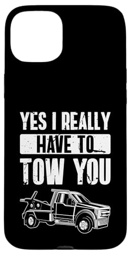 Yes I Really Have To Tow You Tow Truck Driver Hülle für iPhone 15 Plus Yes I Really Have To Tow You Tow Truck Driver Hülle für iPhone 15 Plus von Abschleppdienst Designs Abschleppfahrer Idee