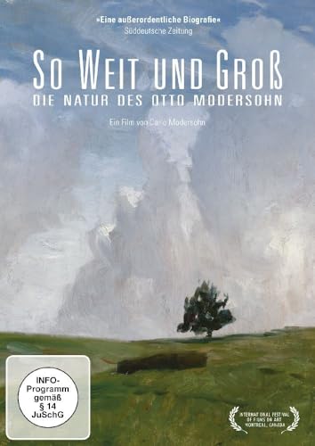 So weit und groß - Die Natur des Otto Modersohn (Neuauflage) von 99999 (Alive)