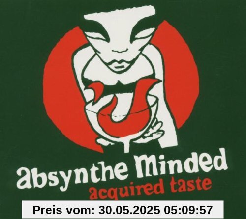 Acquired Taste von Absynthe Minded