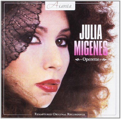 Julia Migenes - Das Operettenalbum von Acanta