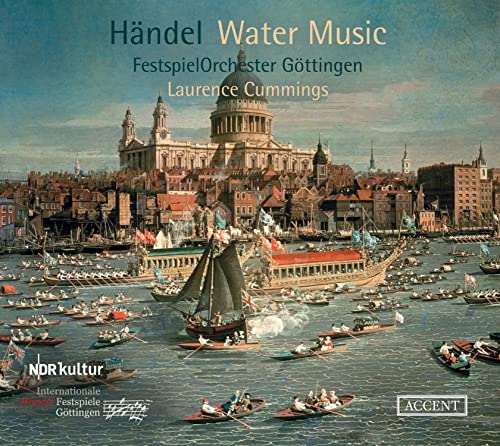 Händel: Wassermusik HWV 348-350/Concerto grosso aus Alexander´s Feast (Live-Aufnahme) von Accent