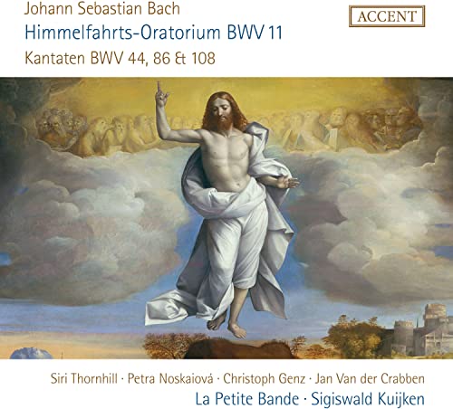 Johann Sebastian Bach: Himmelfahrts-Oratorium BWV 11 von Accent