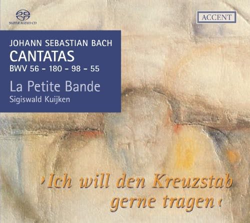 Johann Sebastian Bach: Kantaten BWV 56 / 180 / 98 / 55 (Kantaten für das Kirchenjahr Vol. 1) von Accent