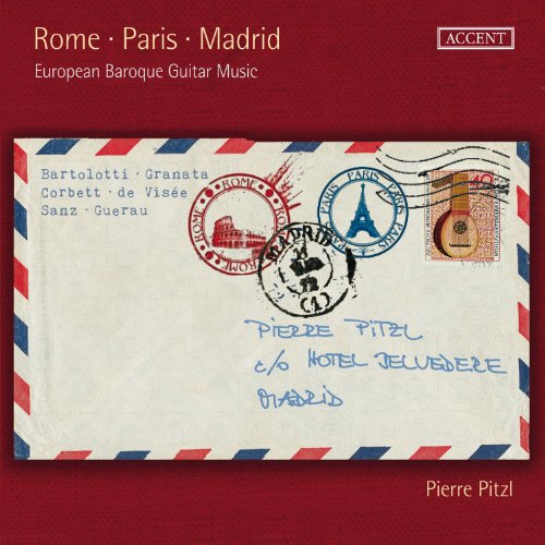 Rome-Paris-Madrid-Europäische Gitarrenmusik des Barock / European Baroque Guitar Music von Accent