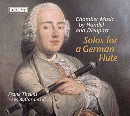 Solo for the German Flute - Kammermusik von Händel und Dieupart von Accent