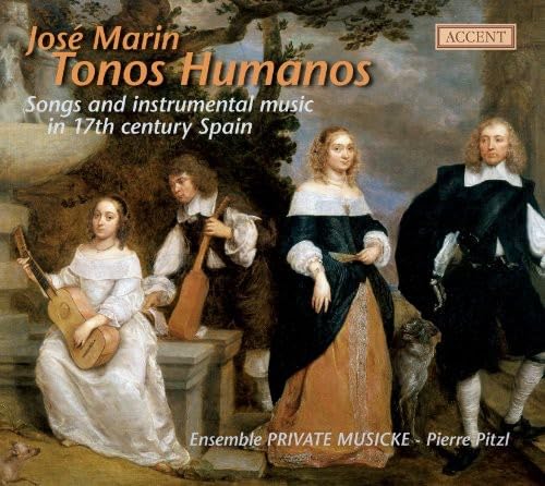 Tonos Humanos - Spanische Lieder und Tänze des 17. Jahrhunderts von Accent