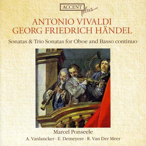 Vivaldi/Händel: Sonaten und Triosonaten für Oboe und B.c. von Accent