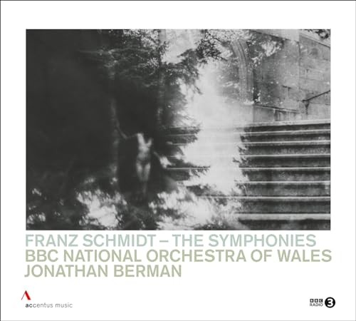Franz Schmidt: The Symphonies von Accentus Music