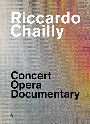 Riccardo Chailly - Konzert, Oper, Dokumentarfilm [4 DVDs] von Accentus Music