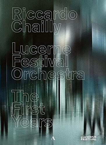 Riccardo Chailly, Lucerne Festival Orchestra : The First Years [4 DVDs] von Accentus Music