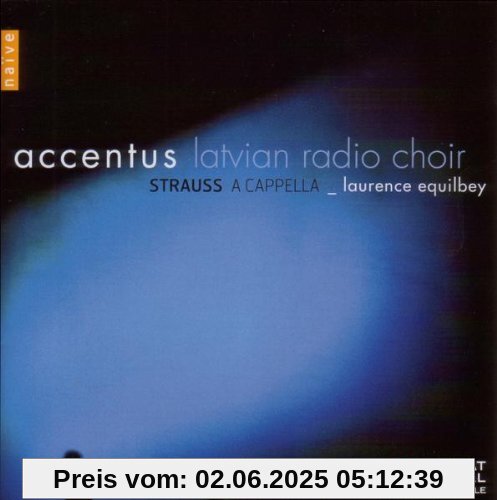 Strauss-a Cappella Strauss-a Cappella von Accentus