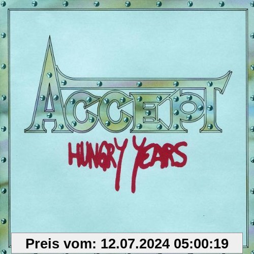 Hungry Years von Accept