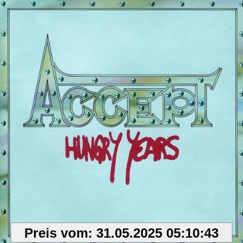 Hungry Years von Accept